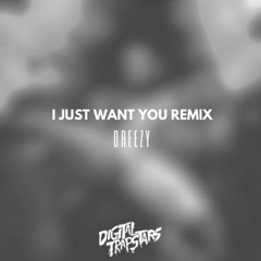 Dreezy - I Just Want You (Digital Trapstars Freestyle)