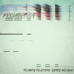 Proliferation - Retro Mix 2014
