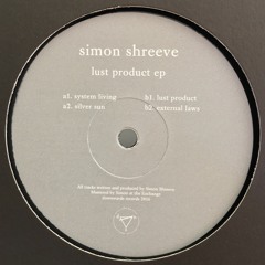 simon shreeve - lust product ep - downwards records