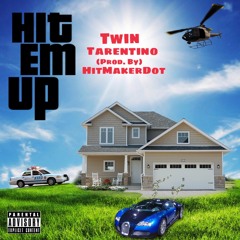 Hit Em Up (prod. by HitMakerDot)