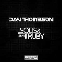 Dan Thompson vs. Solis & Sean Truby - Aero [World Premiere #GDJB]