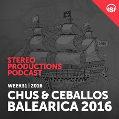 WEEK31 16 Balearica Mixtape By Chus & Ceballos 72min