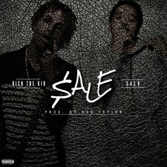 Sale - Young Salo Feat. Rich The Kid