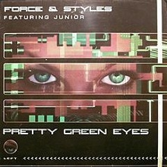 FORCE & STYLES - PRETTY GREEN EYES.MP3