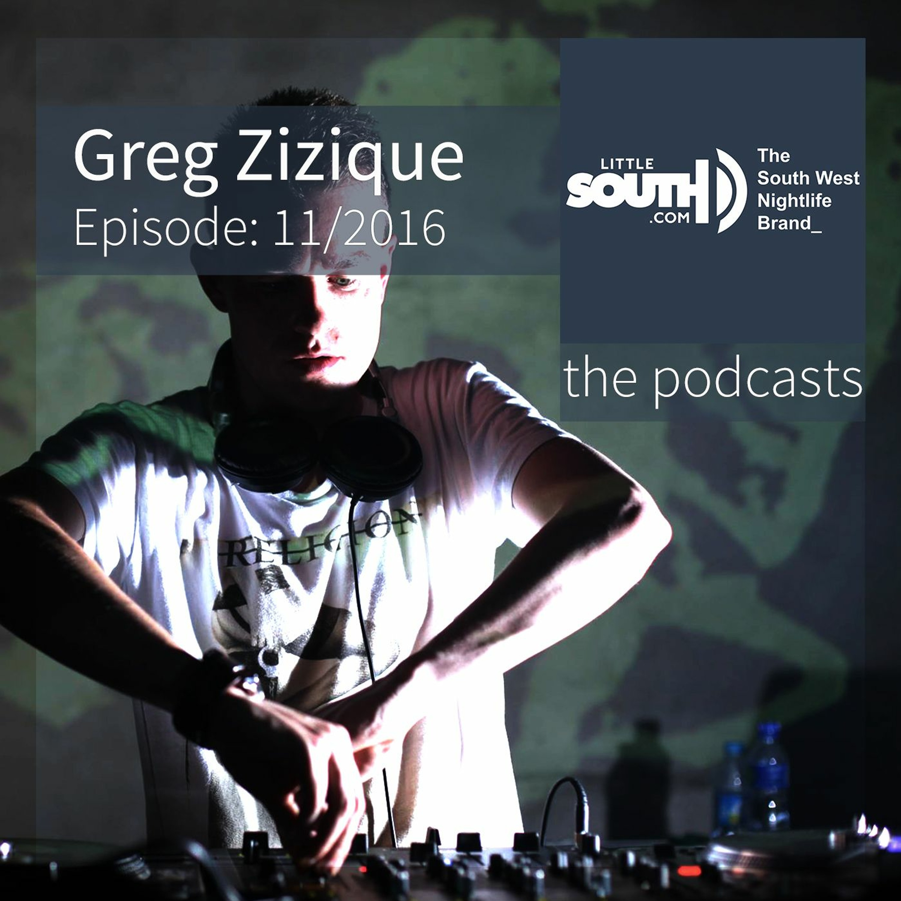 Episode 11/2016 | Greg Zizique | Littlesouth - the podcasts episode artwork