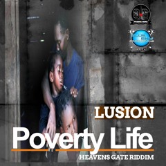 Lusion - Poverty Life