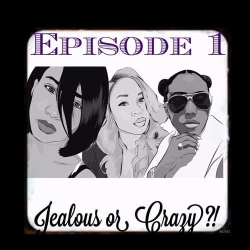WCW Episode 1 "Jealous or Crazy?"