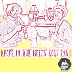 Apoff in Dub Meets Kori Fyah - No Comprenden - Free Download