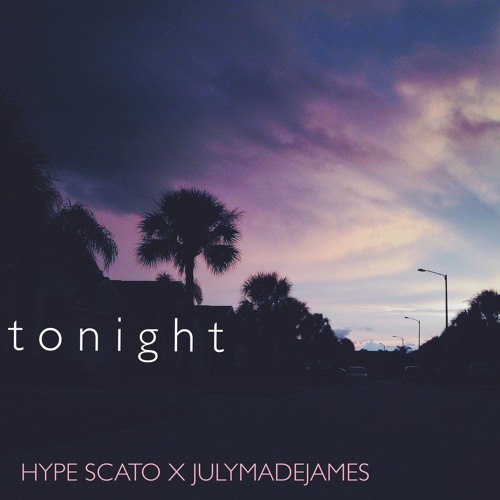 Tonight (feat. JulyMadeJames)