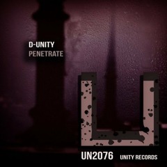 D-Unity - Penetrate (Original Mix)*****OUT NOW!!!