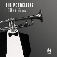 The Potbelleez - Horny (ft. Zoe Badwi) (Teddy Cream Remix) [OUT NOW]