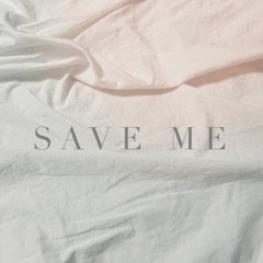 Save Me