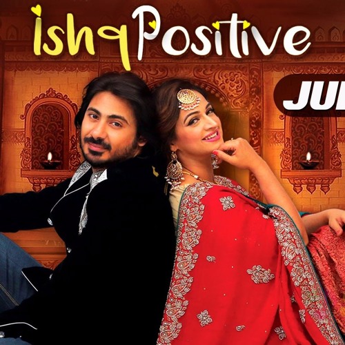 Rab Diyan Rab Jaane - Ishq Postive