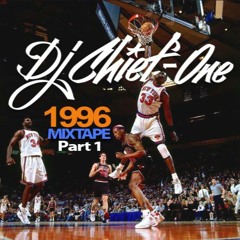 DJ CHIEF-ONE - 1996 MIXTAPE (Part 1)
