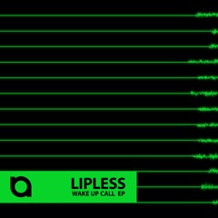 Lipless Feat. Haley - 'Wakeup Call'