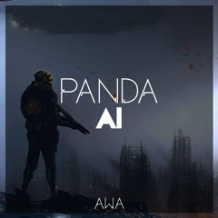 Panda - A.I (Clip)[Updated Mix]
