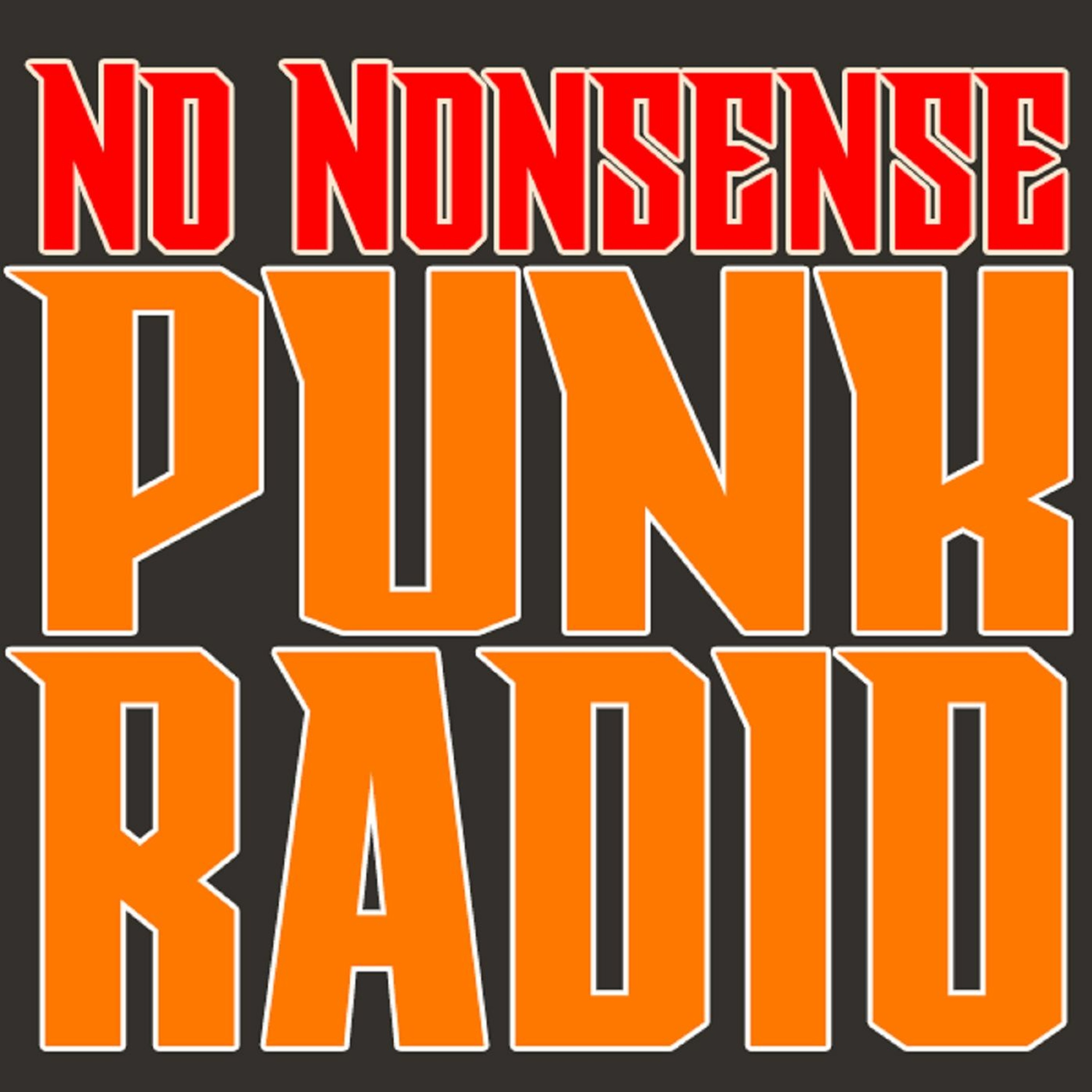 No Nonsense Punk Radio - Episode 1