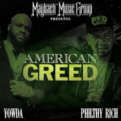 Yowda & Philthy Rich Ft. Jim Jones - Big Money Shit