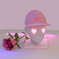 No Heart (Freestyle)