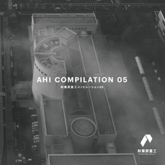 AHI COMPILATION 05 Crossfade