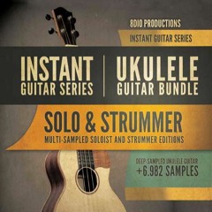 8Dio Instant Ukulele: "The Grande Plan" by Bill Brown