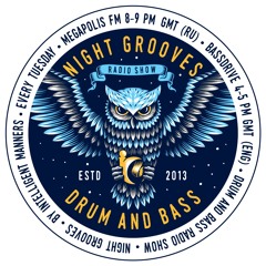Intelligent Manners - Night Grooves #150 (26.07.2016)