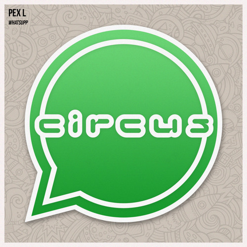 WhatsUpp (Circus Records)