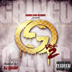Gringo Gang Vol. 2