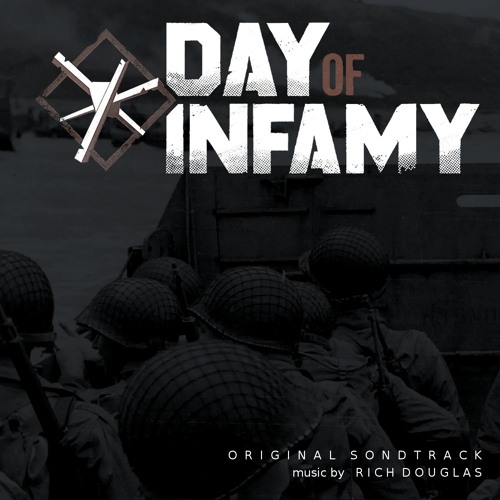 Day of Infamy - Soundtrack Suite
