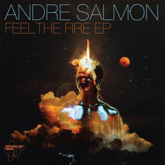 Repopulate Mars - Andre Salmon - Feel The Fire      (Will Clarke 5AM Beard Comb Remix)