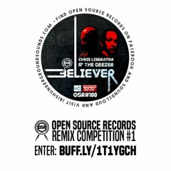 Chris Liberator & The Geezer 'Believer (Alias A.K.A. Remix)'