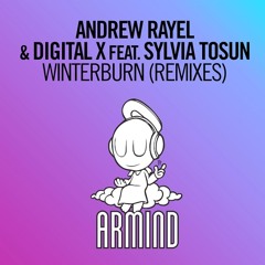 Andrew Rayel & DigitalX feat. Sylvia Tosun - Winterburn (Craig Connelly Remix)