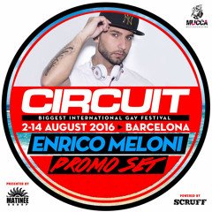 ENRICO MELONI - CIRCUIT FESTIVAL 2016 - PROMO SET