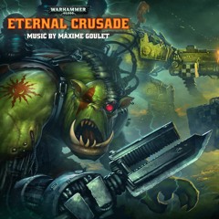 Warhammer 40,000: Eternal Crusade | Orks - Theme