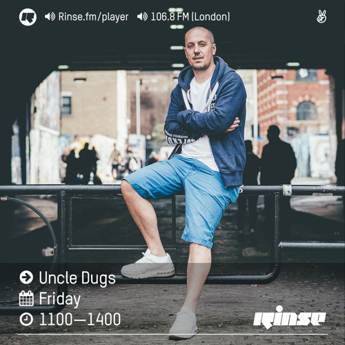 Rinse FM Podcast - Uncle Dugs - 29th July 2016