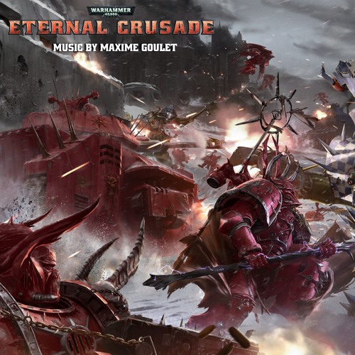 Warhammer 40,000: Eternal Crusade | Chaos Space Marines - Theme