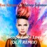 Escape From Love(OL7I future remix)