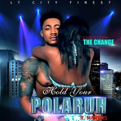 Hold Your Polaruh ft. Margas