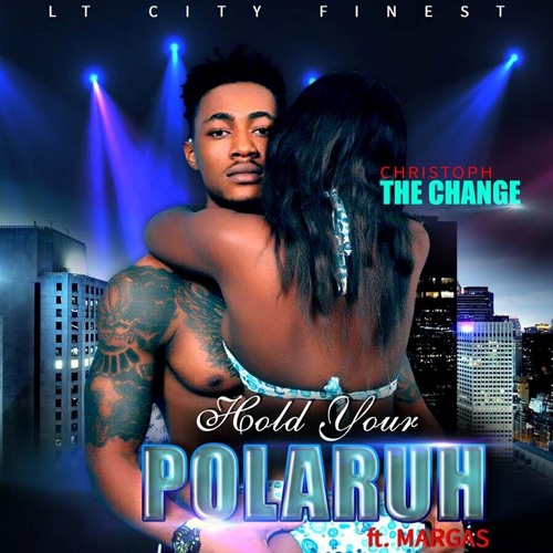 Hold Your Polaruh ft. Margas
