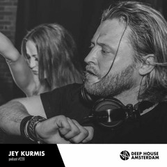 Jey Kurmis - DHA Mixtape #220