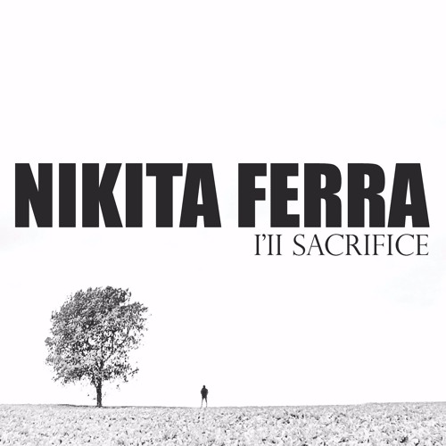 Nick Fera - I'll Sacrifice (Guitar Edit)