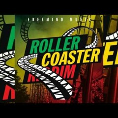 Rollercoaster Riddim Instrumental 2016 (Freemind Music)