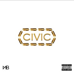 Civic Feat. D-$tone, Rahmel, Kas