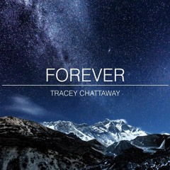 Tracey Chattaway - Forever