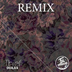 Ookay - Thief (The AnToXiiN Remix)[buy=FREE]