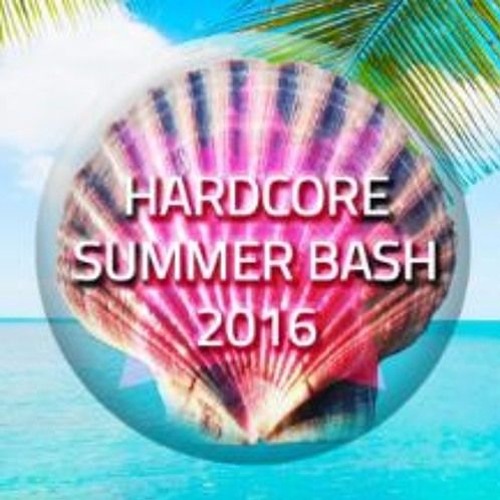 Hardcore Summer Bash 2016 DJ KyuubiRaver Mix