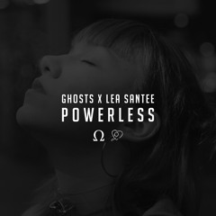 Powerless feat. Lea Santee
