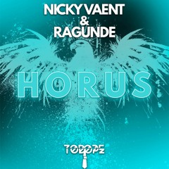 Nicky Vaent & Ragunde - Horus [ToDope]