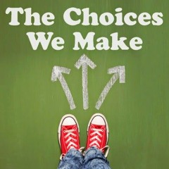 Whatever  You Choose My Friend