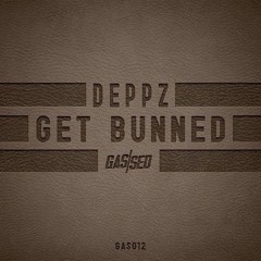 Deppz - Get Bunned [Free Download]